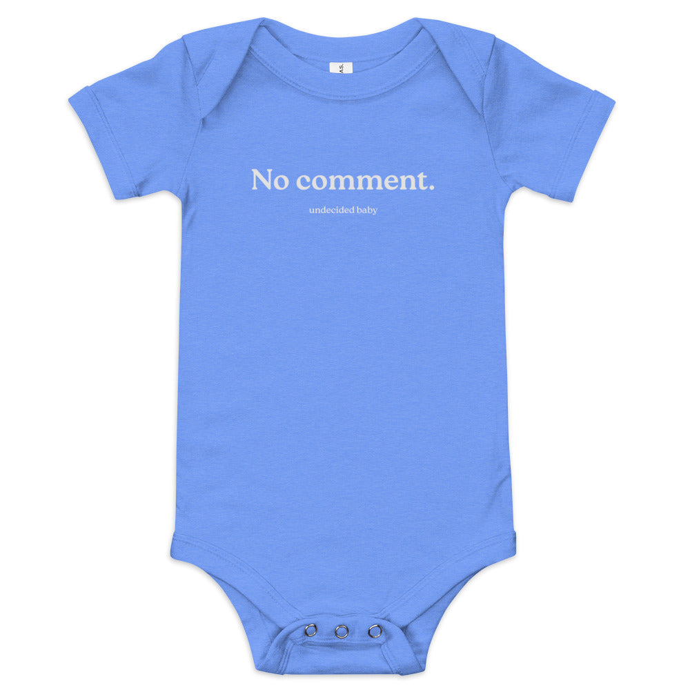 No Comment. Baby Onesie