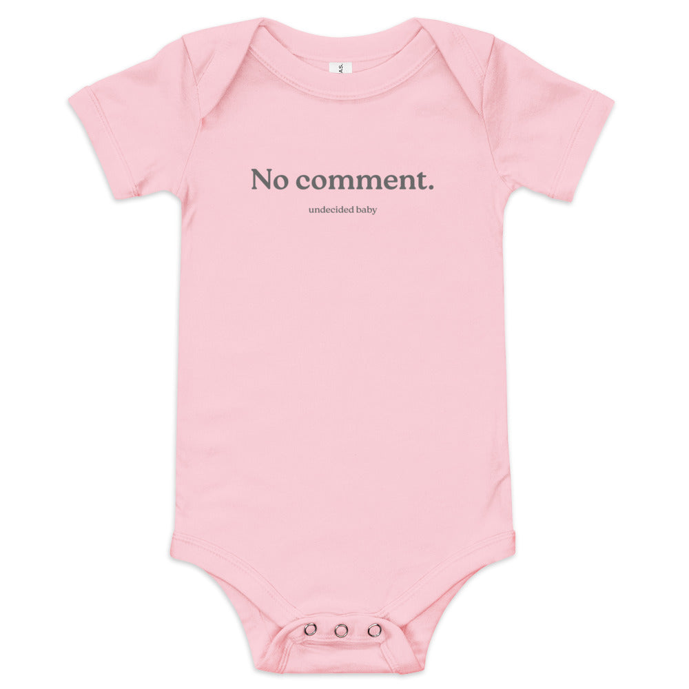 No Comment. Baby Onesie
