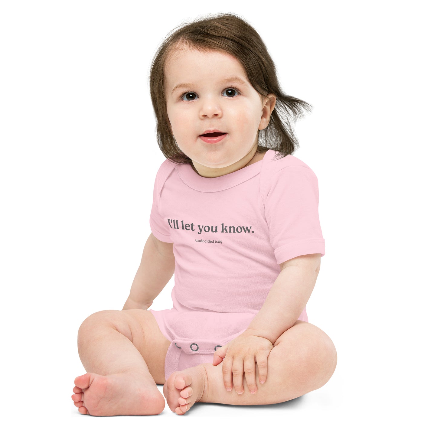 I'll let you know. Baby Onesie