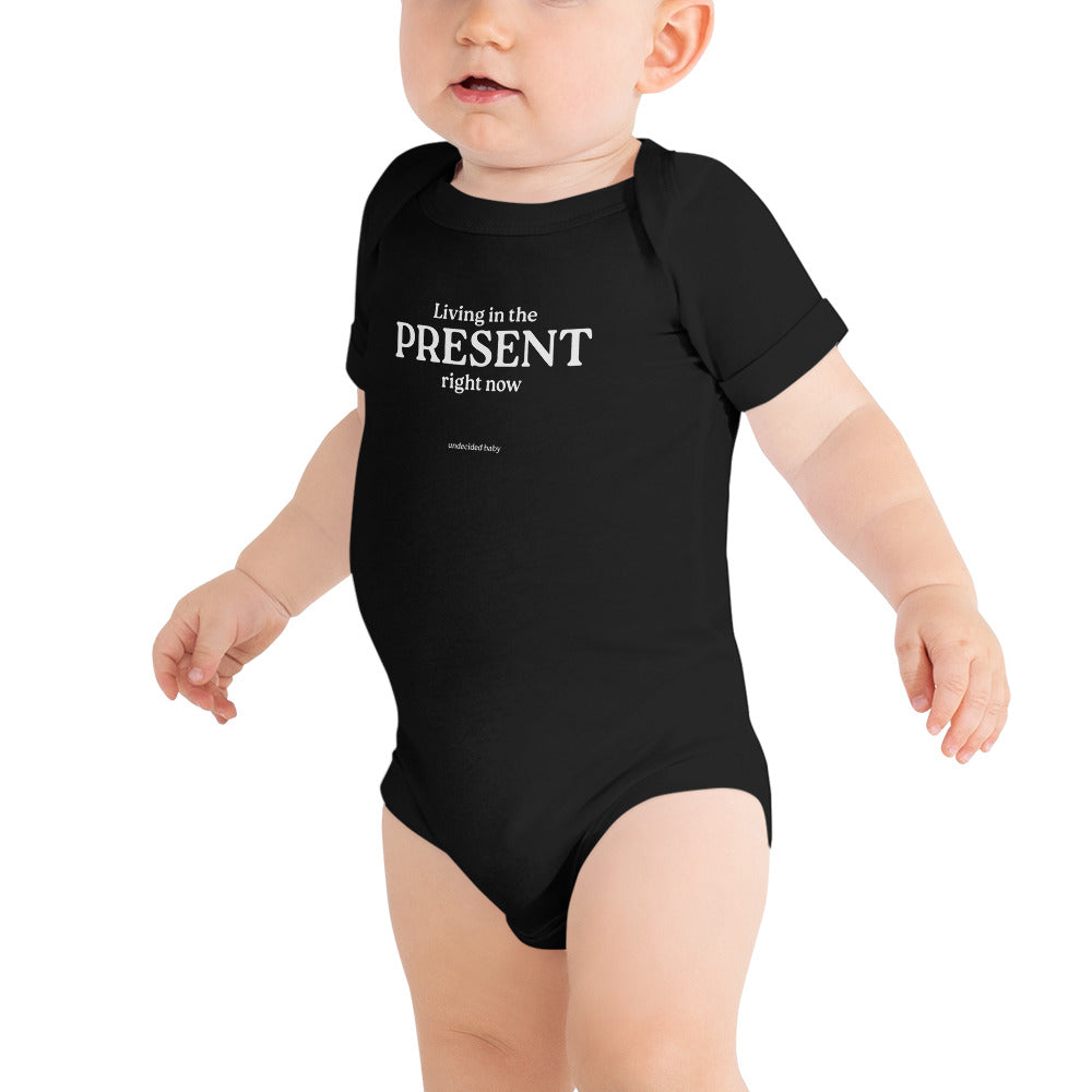 PRESENT. Baby Onesie