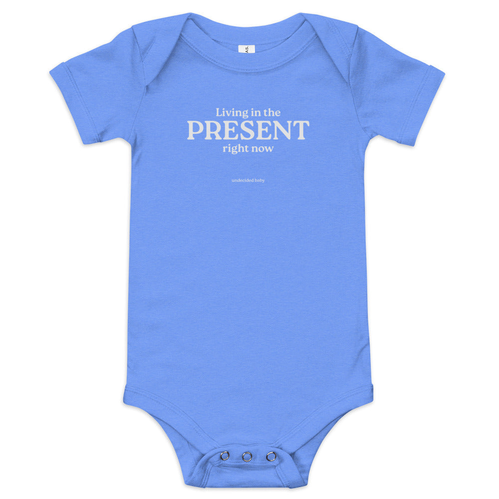 PRESENT. Baby Onesie