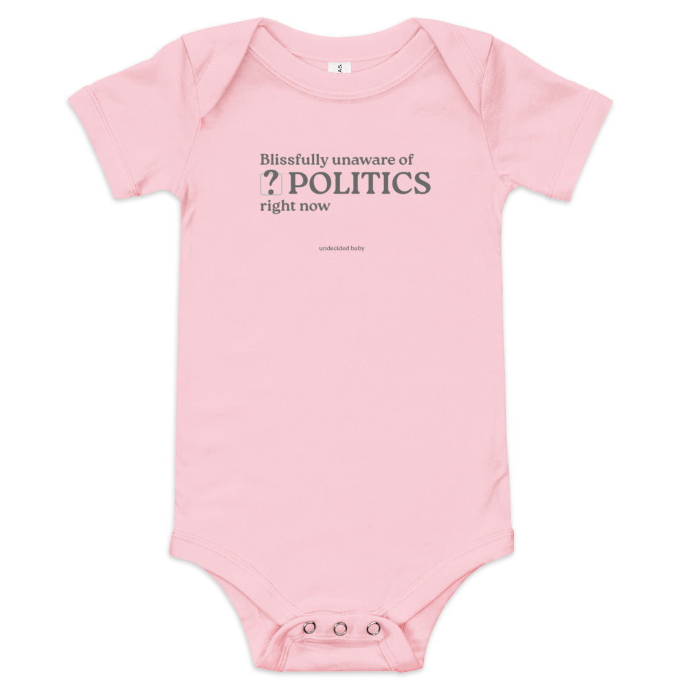 POLITICS? Baby Onesie