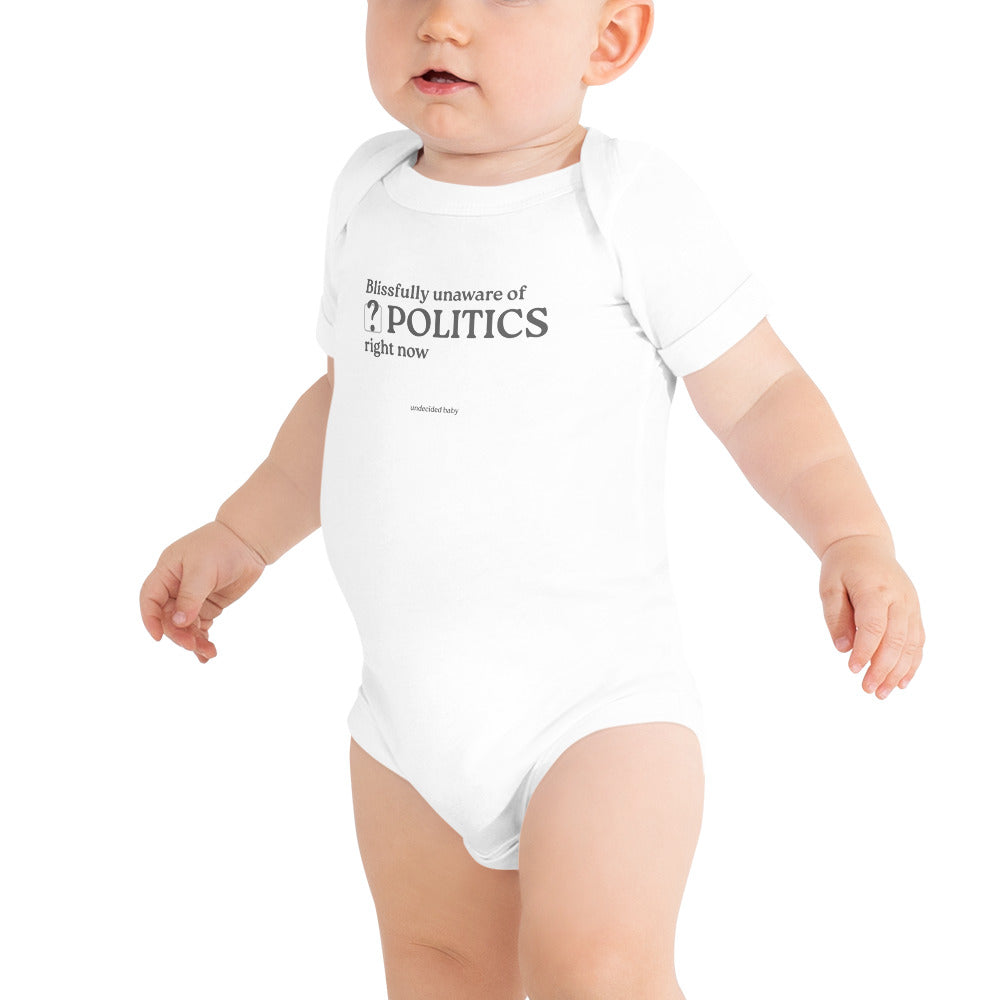 POLITICS? Baby Onesie