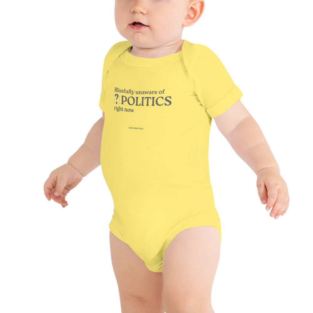 POLITICS? Baby Onesie