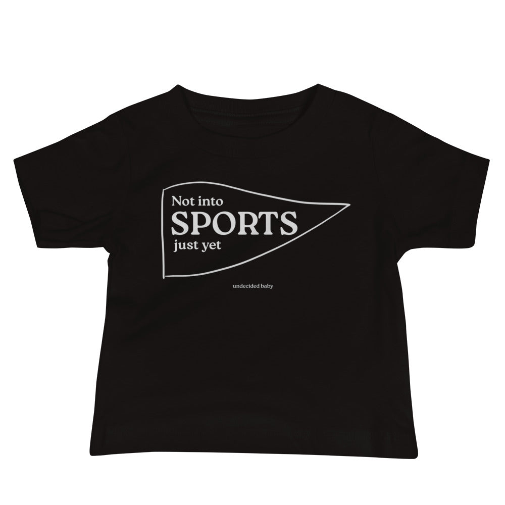 SPORTS? Baby Tee