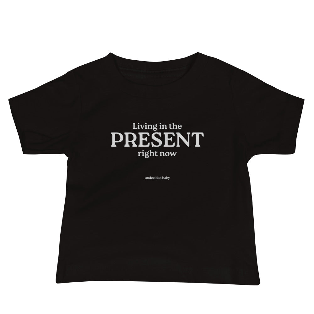 PRESENT. Baby Tee