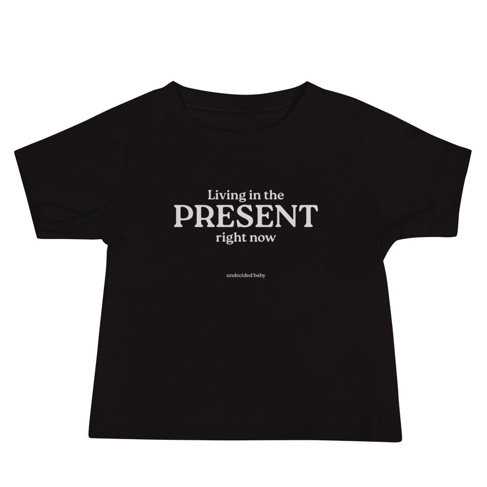 PRESENT. Baby Tee