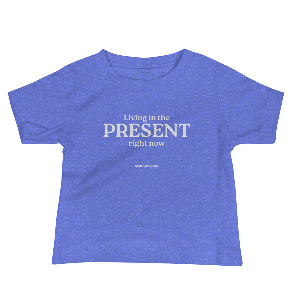 PRESENT. Baby Tee