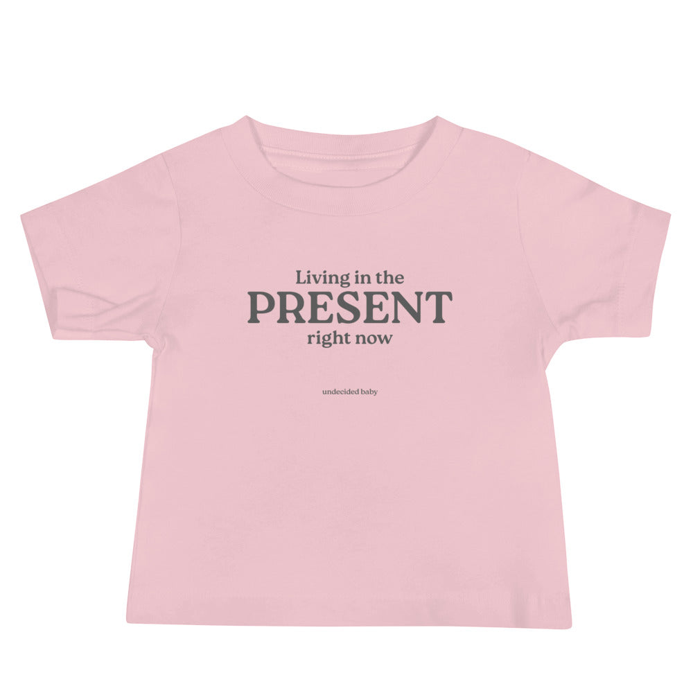 PRESENT. Baby Tee